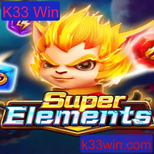 Tudo sobre SuperElements e o Evento K33 Win
